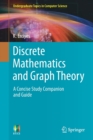 Image for Discrete Mathematics and Graph Theory : A Concise Study Companion and Guide