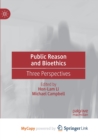 Image for Public Reason and Bioethics