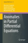 Image for Anomalies in Partial Differential Equations