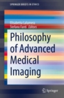 Image for Philosophy of Advanced Medical Imaging