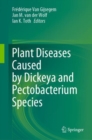 Image for Plant Diseases Caused by Dickeya and Pectobacterium Species