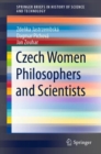 Image for Czech Women Philosophers and Scientists