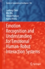 Image for Emotion Recognition and Understanding for Emotional Human-Robot Interaction Systems : 926