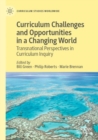 Image for Curriculum Challenges and Opportunities in a Changing World