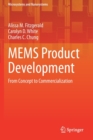 Image for MEMS product development  : from concept to commercialization