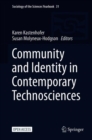 Image for Community and Identity in Contemporary Technosciences