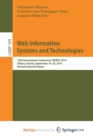 Image for Web Information Systems and Technologies : 15th International Conference, WEBIST 2019, Vienna, Austria, September 18-20, 2019, Revised Selected Papers