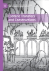 Image for Esoteric transfers and constructions  : Judaism, Christianity, and Islam