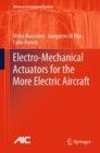 Image for Electro-Mechanical Actuators for the More Electric Aircraft
