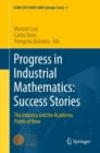 Image for Progress in Industrial Mathematics: Success Stories