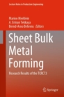Image for Sheet Bulk Metal Forming: Research Results of the TCRC73
