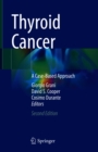 Image for Thyroid Cancer: A Case-Based Approach