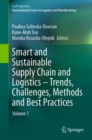 Image for Smart and Sustainable Supply Chain and Logistics - Trends, Challenges, Methods and Best Practices: Volume 1