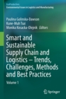 Image for Smart and Sustainable Supply Chain and Logistics – Trends, Challenges, Methods and Best Practices