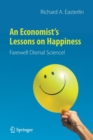 Image for An economist's lessons on happiness  : farewell dismal science!