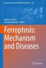 Image for Ferroptosis: Mechanism and Diseases : 1301