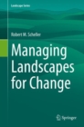 Image for Managing Landscapes for Change