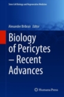 Image for Biology of Pericytes - Recent Advances