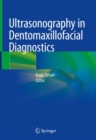 Image for Ultrasonography in Dentomaxillofacial Diagnostics