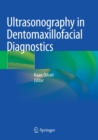 Image for Ultrasonography in Dentomaxillofacial Diagnostics