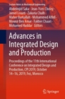 Image for Advances in Integrated Design and Production: Proceedings of the 11th International Conference on Integrated Design and Production, CPI 2019, October 14-16, 2019, Fez, Morocco
