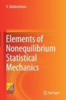Image for Elements of Nonequilibrium Statistical Mechanics