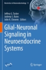 Image for Glial-neuronal signaling in neuroendocrine systems