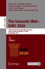Image for Semantic Web - ISWC 2020: 19th International Semantic Web Conference, Athens, Greece, November 2-6, 2020, Proceedings, Part I : 12506