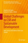 Image for Global Challenges to CSR and Sustainable Development : Root Causes and Evidence from Case Studies
