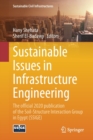Image for Sustainable Issues in Infrastructure Engineering : The official 2020 publication of the Soil-Structure Interaction Group in Egypt (SSIGE)