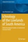 Image for Ichnology of the Lowlands of South America : Paleoichnological Studies in Continental Cenozoic Rocks