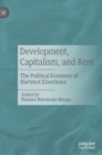 Image for Development, Capitalism, and Rent