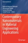 Image for Contemporary Nanomaterials in Material Engineering Applications