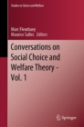 Image for Conversations on Social Choice and Welfare Theory - Vol. 1