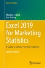 Image for Excel 2019 for Marketing Statistics: A Guide to Solving Practical Problems