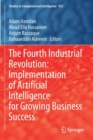 Image for The Fourth Industrial Revolution: Implementation of Artificial Intelligence for Growing Business Success