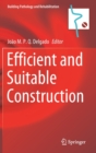 Image for Efficient and Suitable Construction