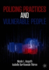 Image for Policing Practices and Vulnerable People