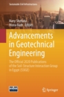 Image for Advancements in Geotechnical Engineering : The official 2020 publications of the Soil-Structure Interaction Group in Egypt (SSIGE)