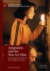 Image for Adaptation and the New Art Film