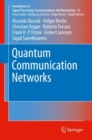 Image for Quantum Communication Networks