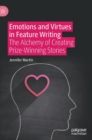 Image for Emotions and Virtues in Feature Writing