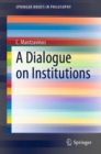 Image for Dialogue on Institutions