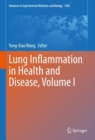 Image for Lung Inflammation in Health and Disease, Volume I