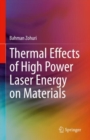 Image for Thermal Effects of High Power Laser Energy on Materials