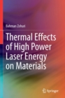 Image for Thermal effects of high power laser energy on materials
