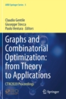 Image for Graphs and combinatorial optimization  : from theory to applications