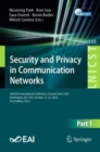 Image for Security and Privacy in Communication Networks : 16th EAI International Conference, SecureComm 2020, Washington, DC, USA, October 21-23, 2020, Proceedings, Part I