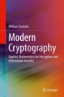 Image for Modern Cryptography: Applied Mathematics for Encryption and Information Security