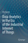 Image for Data analytics in the era of the Industrial Internet of Things